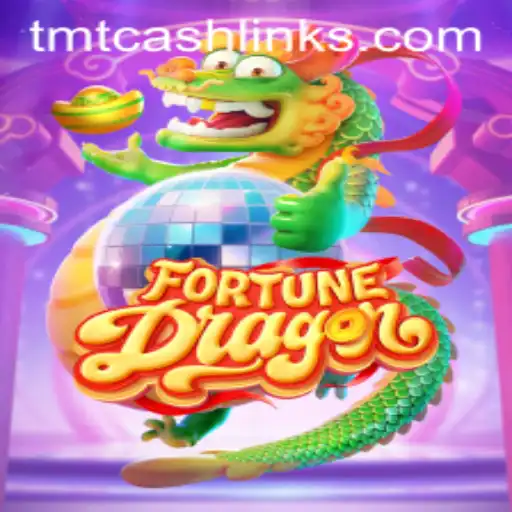 Explore the Exciting World of FortuneDragon: Mastering TMTCash