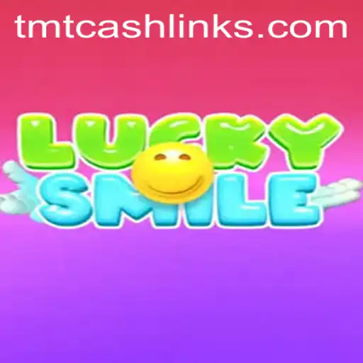 Unveiling LuckySmile: A New Gaming Sensation with TMTCash