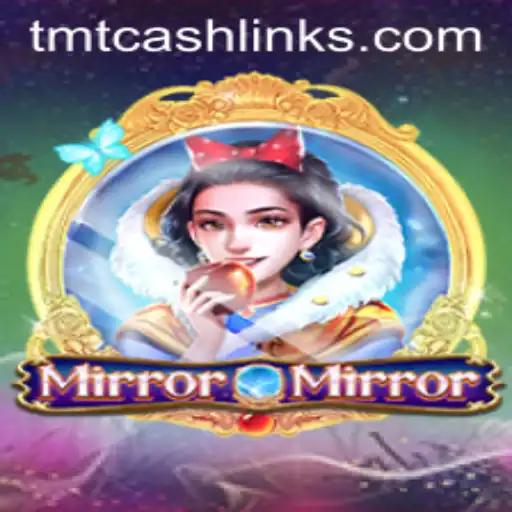 Discover the Intriguing World of MirrorMirror and the Innovative TMTCash System