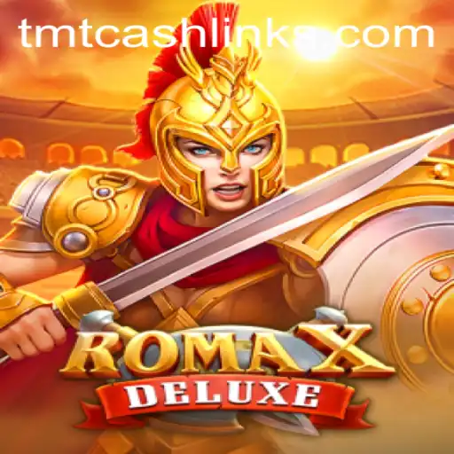 Discover the Thrilling World of RomaXDeluxe: An In-depth Guide